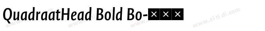QuadraatHead Bold Bo字体转换 QuadraatHead Bold Bo字体转换